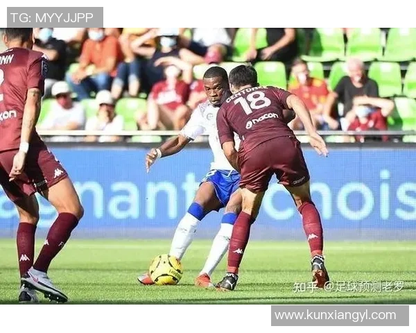 法甲焦点战第戎主场迎战兰斯双方争夺关键积分之战